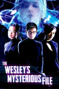 The Wesley’s Mysterious File (2002)