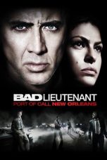 The Bad Lieutenant: Port of Call New Orleans (2009)
