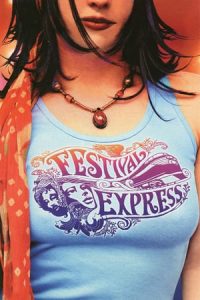 Festival Express (2003)