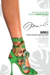 Manolo: The Boy Who Made Shoes for Lizards (2017)