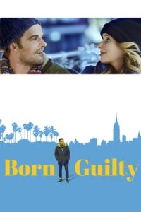Born Guilty (2018)