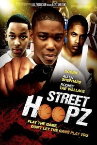 Street Hoopz (2017)