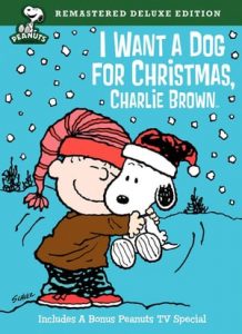 I Want a Dog for Christmas, Charlie Brown (2003)