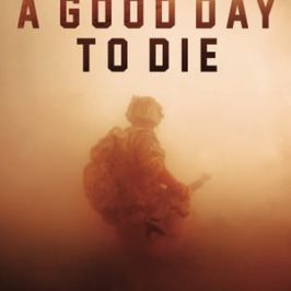 A Good Day to Die, Hoka Hey (2017)