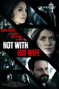 Not With His Wife (2016)
