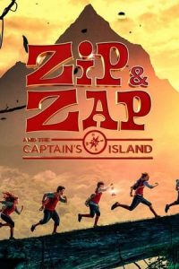 Zip & Zap and the Captain’s Island (2016)