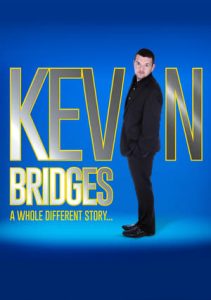 Kevin Bridges: A Whole Different Story (2015)