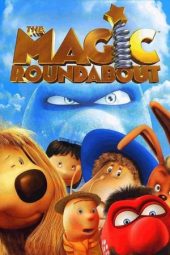Sprung! The Magic Roundabout (2005)