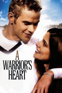 A Warrior’s Heart (2011)