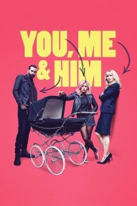 You Me and Him (2018)