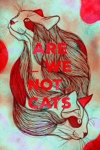 Are We Not Cats (2018)