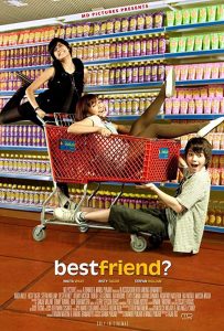 Best Friend (2008)