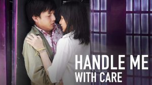 Handle Me with Care (2008)